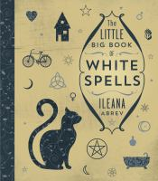 The_little_big_book_of_white_spells
